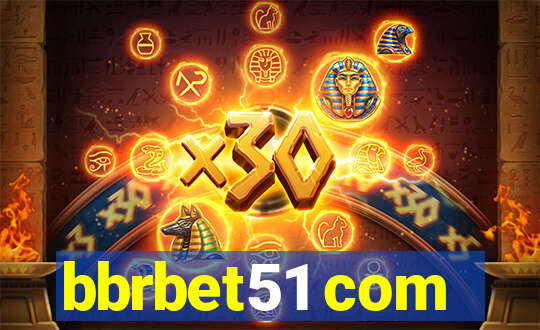 bbrbet51 com